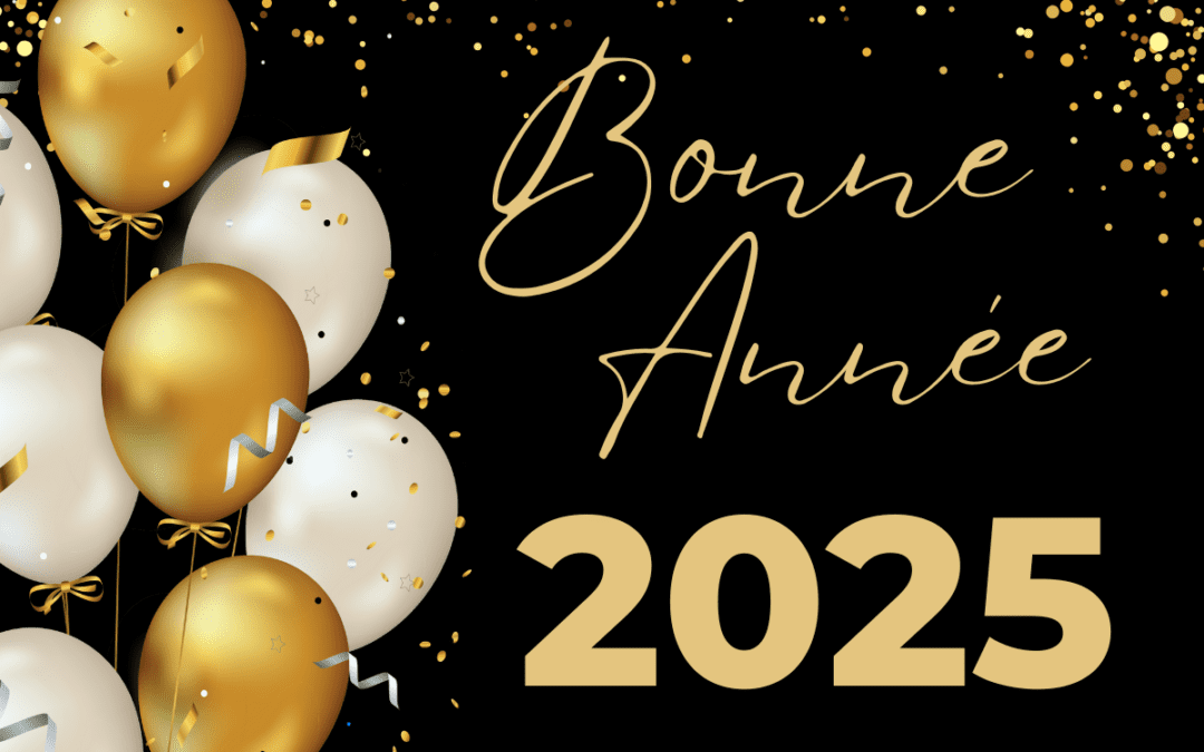 Bonne Année 2025 de La Cantina et La Maison Blanche