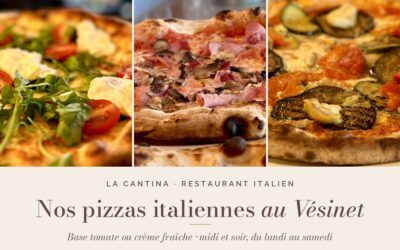 Où manger une bonne pizza au Vésinet ? Les pizzas de La Cantina